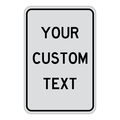 Custom Sign - 12x18 in.